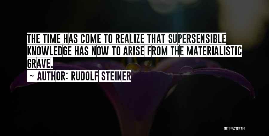 Rudolf Steiner Quotes 1798858