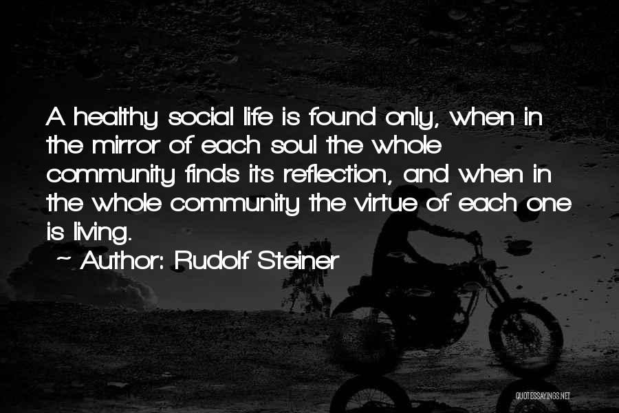 Rudolf Steiner Quotes 879386