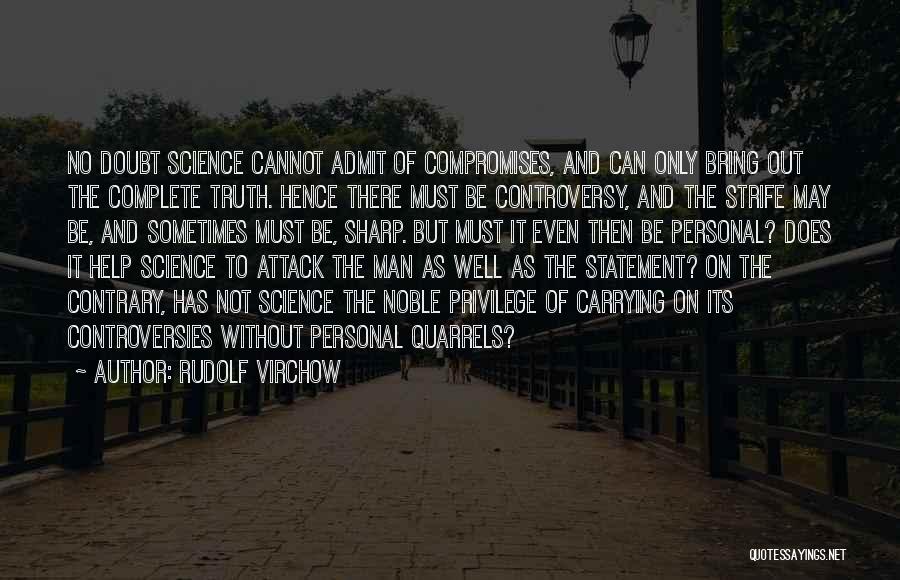 Rudolf Virchow Quotes 78417