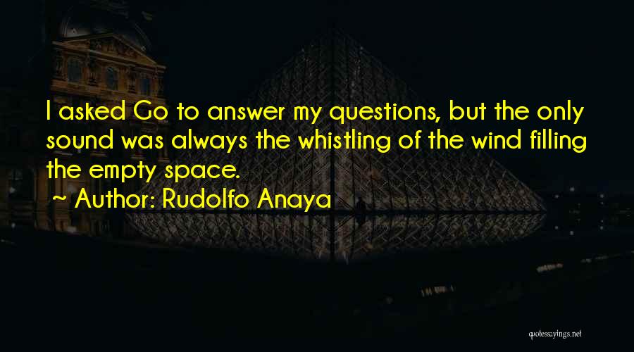 Rudolfo Anaya Quotes 1443093