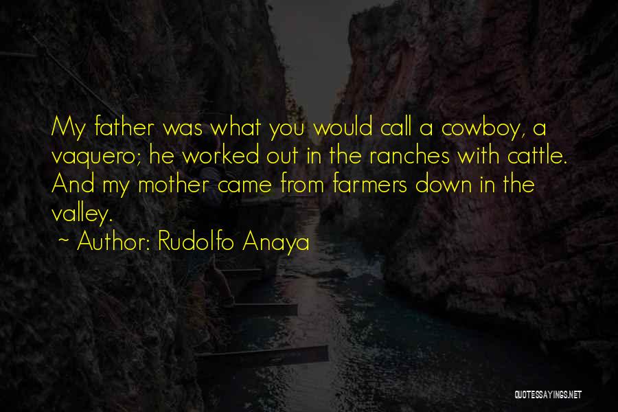 Rudolfo Anaya Quotes 1868001