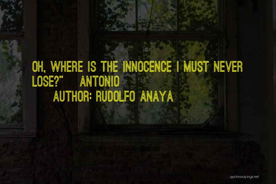 Rudolfo Anaya Quotes 824445