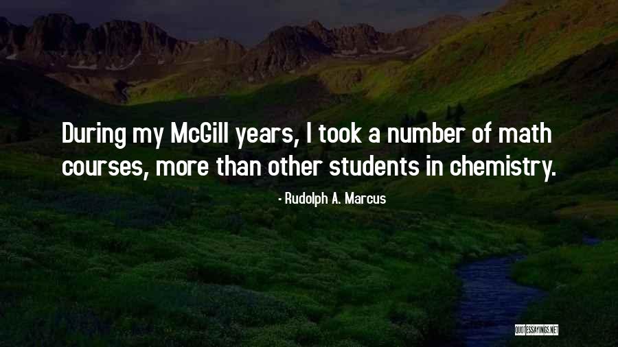 Rudolph A. Marcus Quotes 1473607 Rudolph A. Marcus Quotes 1473607