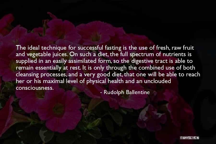 Rudolph Ballentine Quotes 1627274