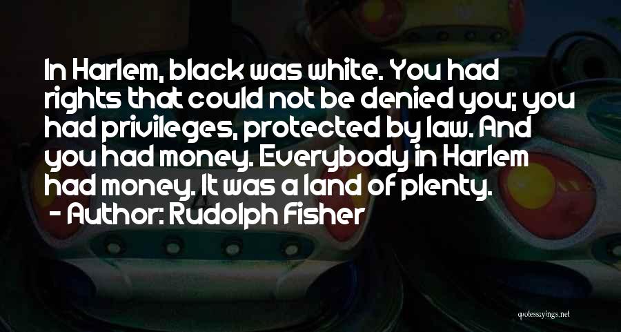 Rudolph Fisher Quotes 183810