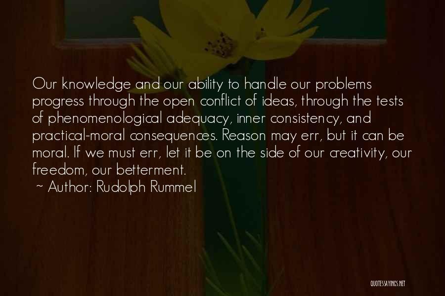 Rudolph Rummel Quotes 2147517