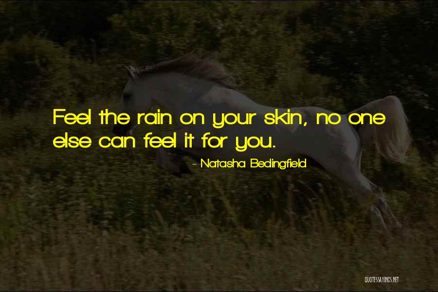 Rudraprasad Senguptas Quotes By Natasha Bedingfield