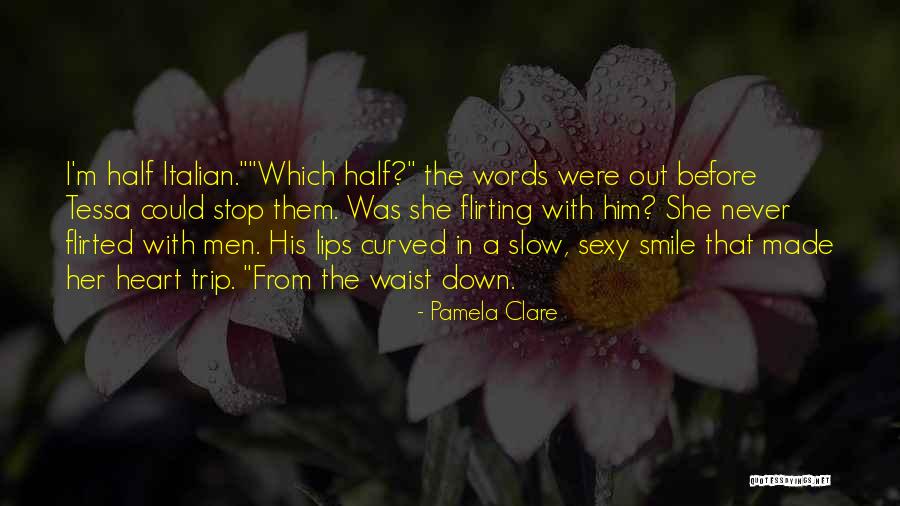 Rudson Wood Quotes By Pamela Clare Rudson Wood Quotes By Pamela Clare