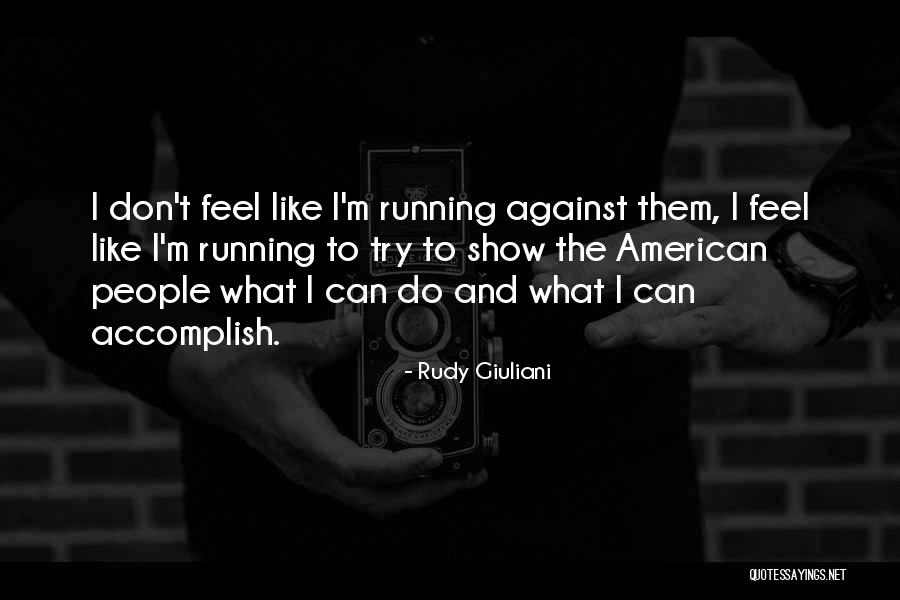 Rudy Giuliani Quotes 1716849 Rudy Giuliani Quotes 1716849