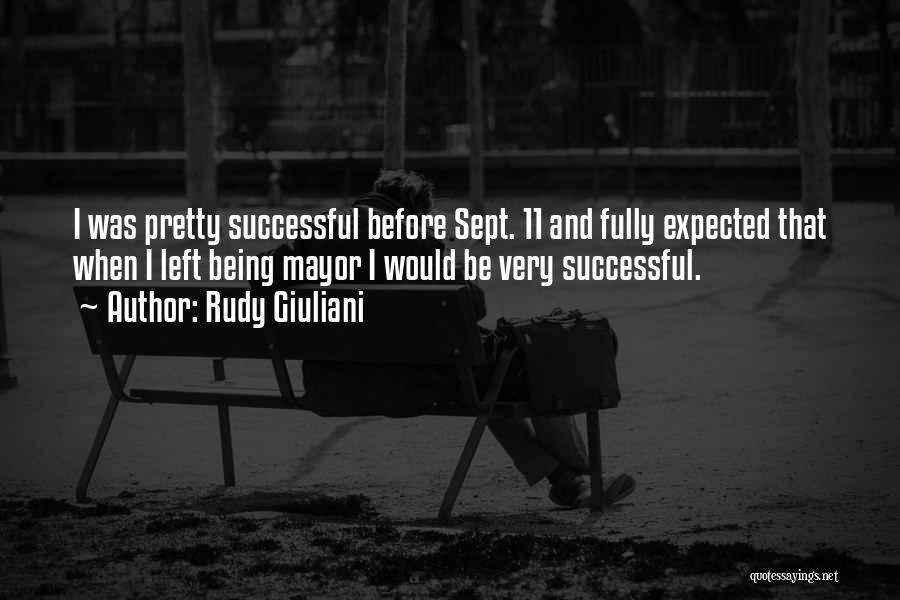 Rudy Giuliani Quotes 1767359