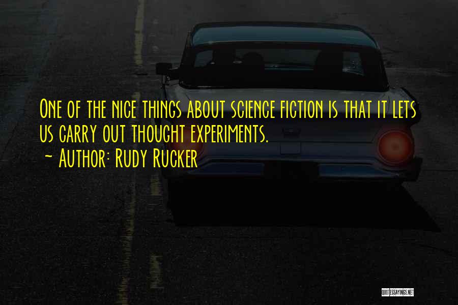 Rudy Rucker Quotes 1095366