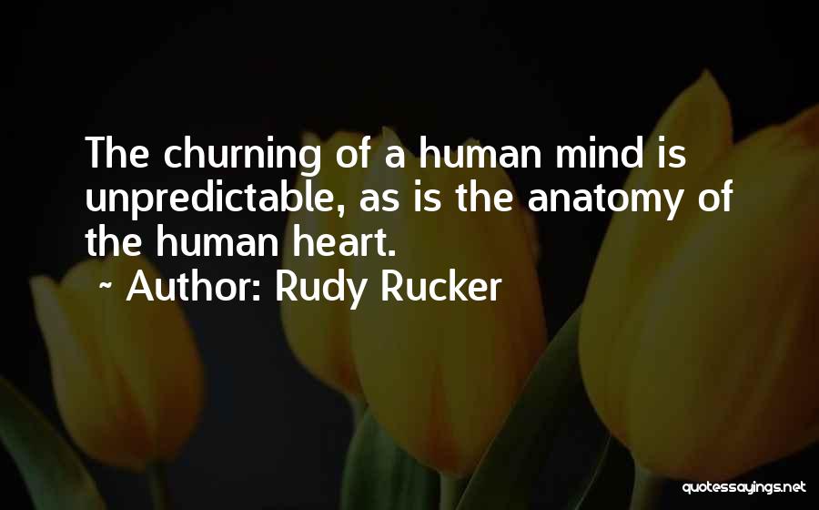 Rudy Rucker Quotes 1365109