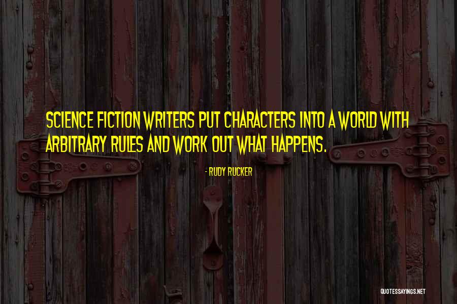 Rudy Rucker Quotes 1468698 Rudy Rucker Quotes 1468698
