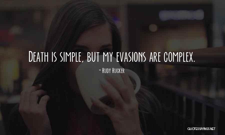 Rudy Rucker Quotes 1548259