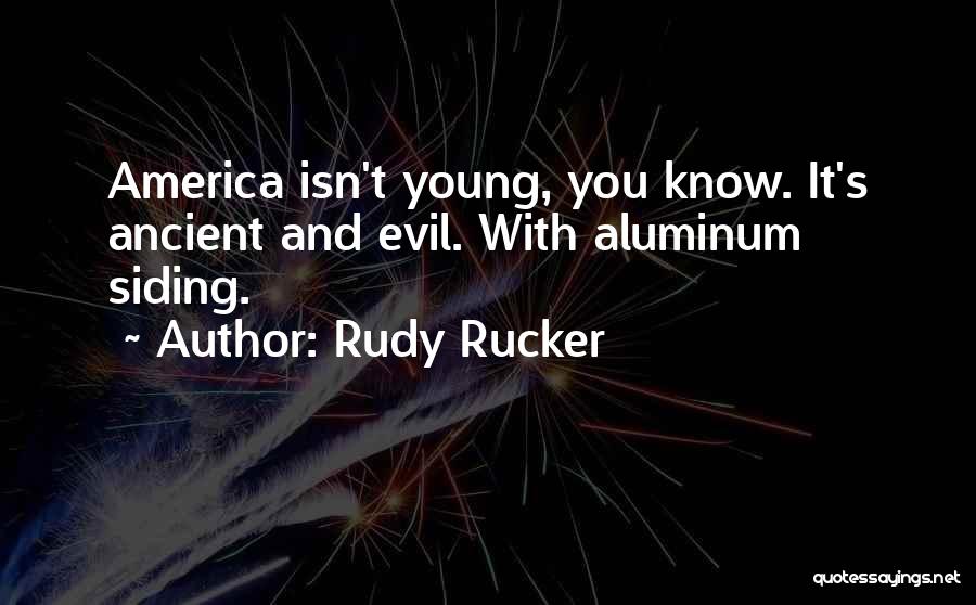 Rudy Rucker Quotes 1554463
