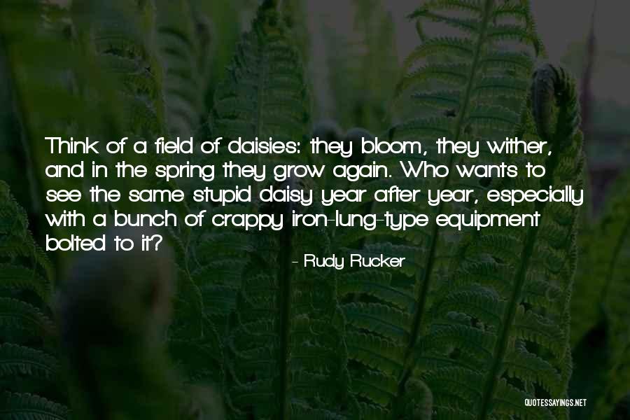 Rudy Rucker Quotes 1623941