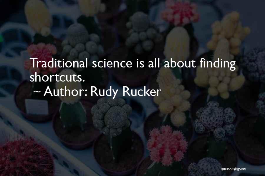 Rudy Rucker Quotes 1803069