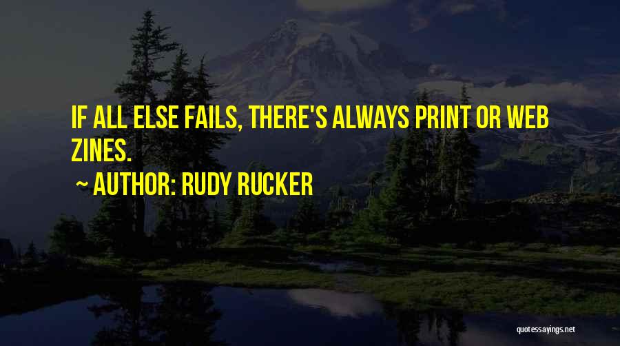 Rudy Rucker Quotes 344884
