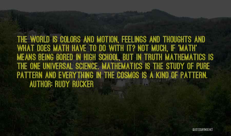 Rudy Rucker Quotes 898416