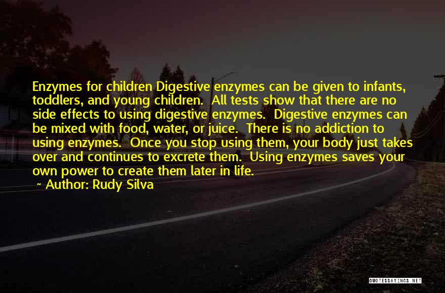 Rudy Silva Quotes 2155907