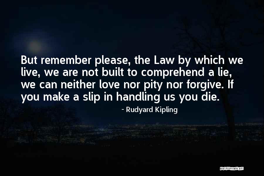 Rudyard Kipling Love Quotes By Rudyard Kipling Rudyard Kipling Love Quotes By Rudyard Kipling