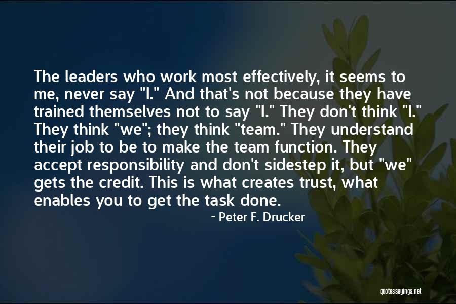 Rudyards Restaurant Quotes By Peter F. Drucker Rudyards Restaurant Quotes By Peter F. Drucker
