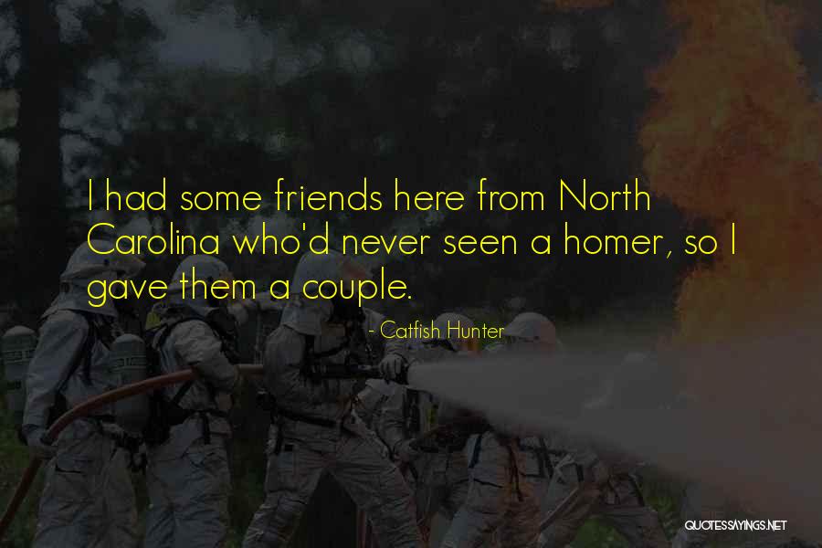 Rudyerd Bay Quotes By Catfish Hunter Rudyerd Bay Quotes By Catfish Hunter
