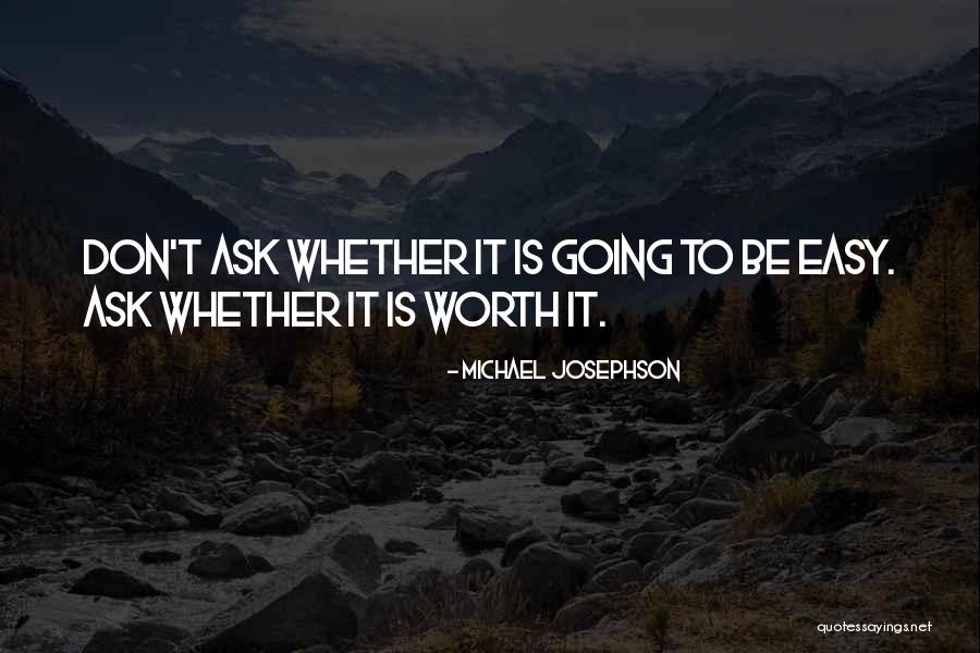 Rudzki Md Quotes By Michael Josephson Rudzki Md Quotes By Michael Josephson
