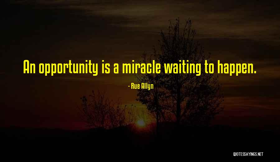 Rue Allyn Quotes 1043657 Rue Allyn Quotes 1043657