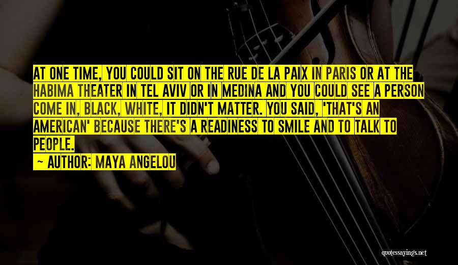 Rue La La Quotes By Maya Angelou