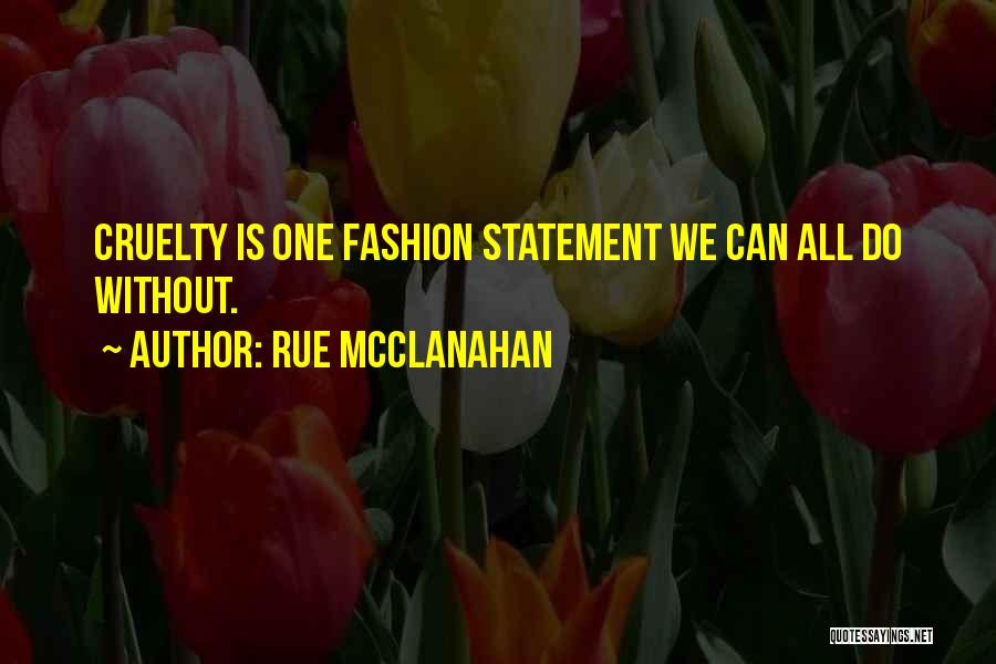 Rue McClanahan Quotes 635849