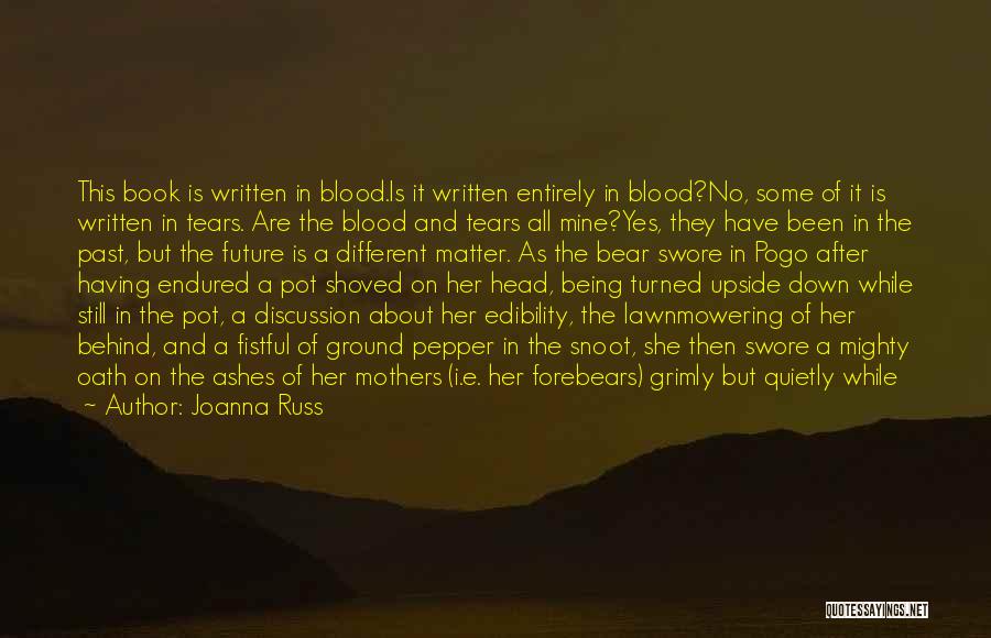 Rue The Day Quotes By Joanna Russ