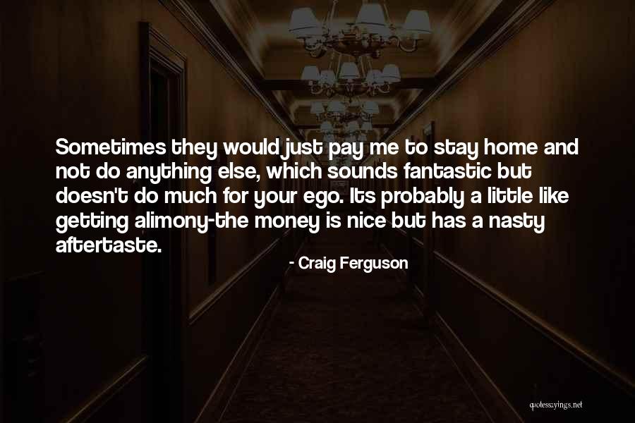Rueckersdorf Quotes By Craig Ferguson Rueckersdorf Quotes By Craig Ferguson