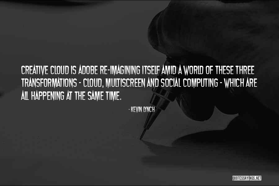 Rueckersdorf Quotes By Kevin Lynch Rueckersdorf Quotes By Kevin Lynch