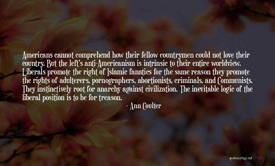 Rueckkehrunruhe Quotes By Ann Coulter Rueckkehrunruhe Quotes By Ann Coulter