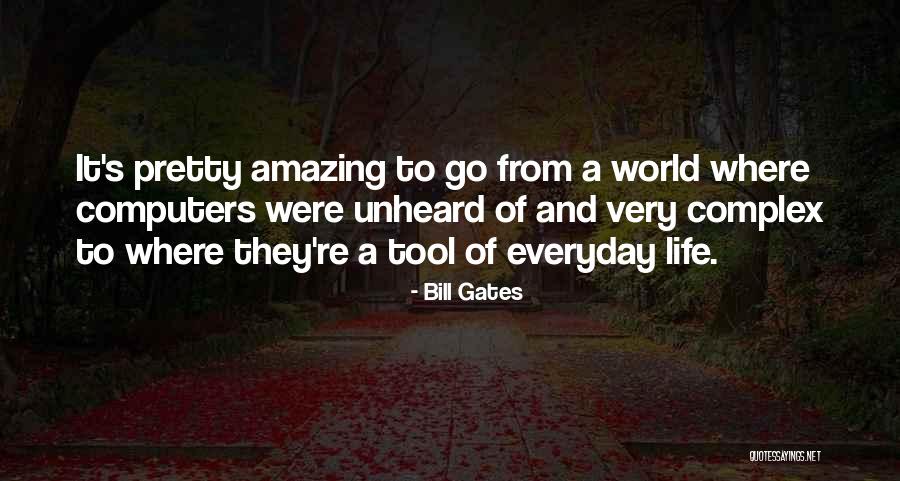 Ruedas Industriales Quotes By Bill Gates