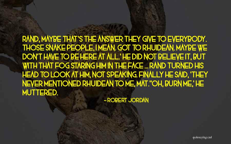 Ruedejohn Quotes By Robert Jordan Ruedejohn Quotes By Robert Jordan