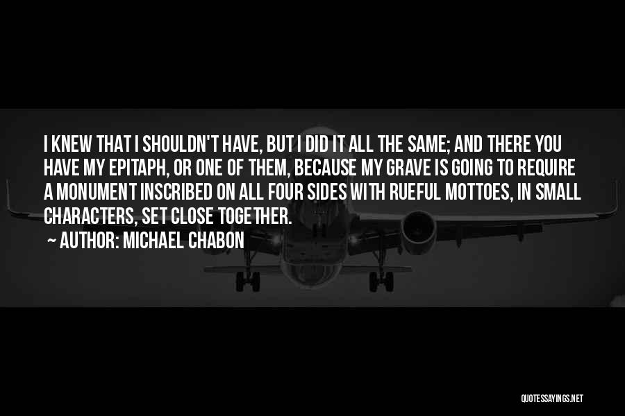 Rueful Quotes By Michael Chabon
