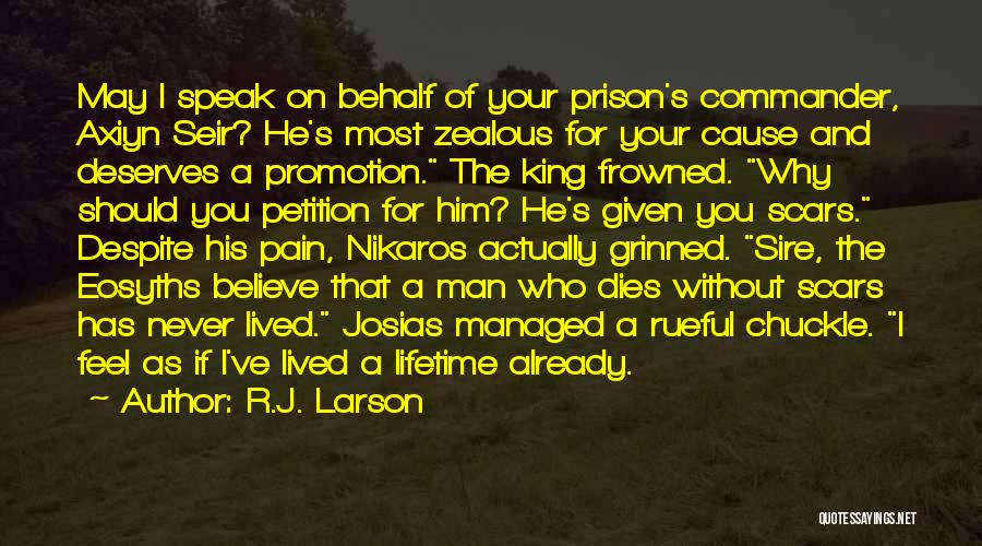 Rueful Quotes By R.J. Larson