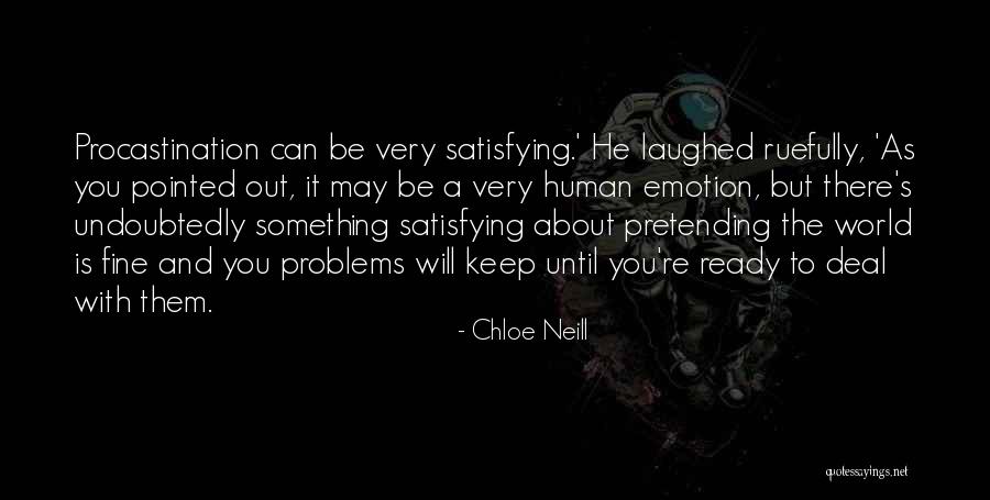 Ruefully Quotes By Chloe Neill Ruefully Quotes By Chloe Neill