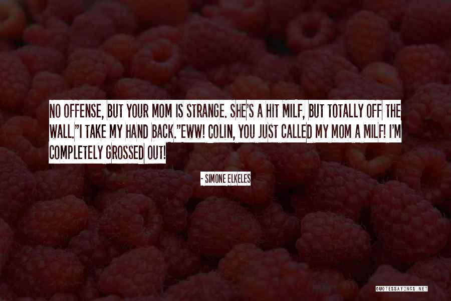 Ruegos A La Quotes By Simone Elkeles Ruegos A La Quotes By Simone Elkeles