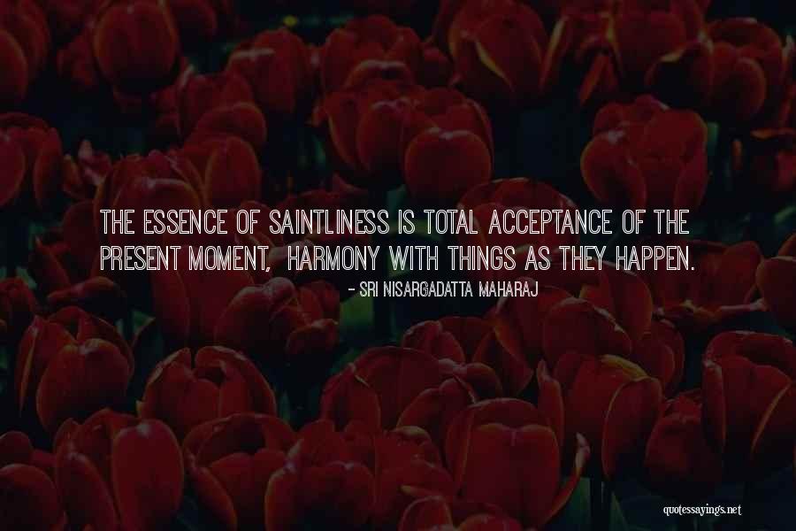 Ruegsegger Dentist Quotes By Sri Nisargadatta Maharaj Ruegsegger Dentist Quotes By Sri Nisargadatta Maharaj