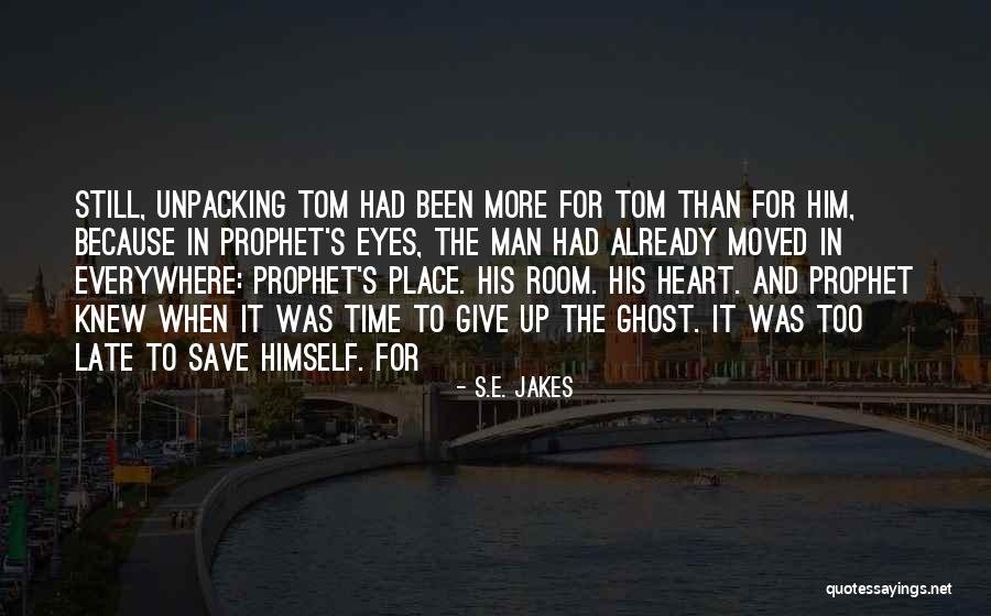 Ruegsegger Simons Quotes By S.E. Jakes Ruegsegger Simons Quotes By S.E. Jakes