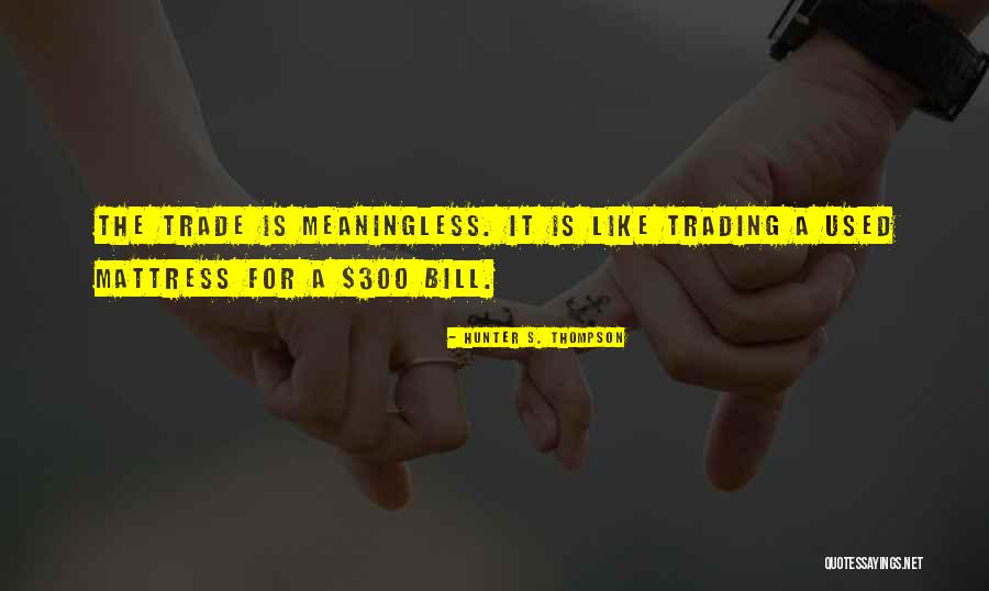 Ruegsegger Sports Quotes By Hunter S. Thompson Ruegsegger Sports Quotes By Hunter S. Thompson
