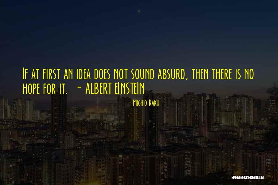 Ruelas Saddle Quotes By Michio Kaku Ruelas Saddle Quotes By Michio Kaku