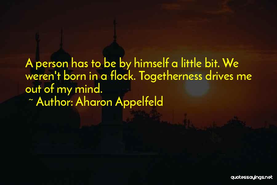 Ruelles Restaurant Quotes By Aharon Appelfeld