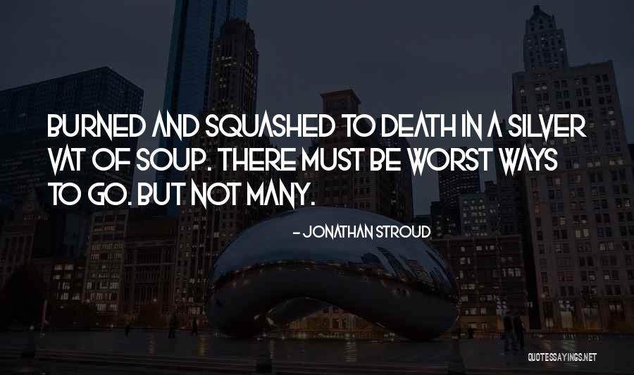 Ruesch Companies Quotes By Jonathan Stroud Ruesch Companies Quotes By Jonathan Stroud