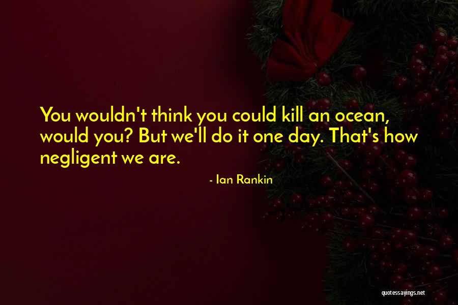 Ruette De Mer Quotes By Ian Rankin Ruette De Mer Quotes By Ian Rankin