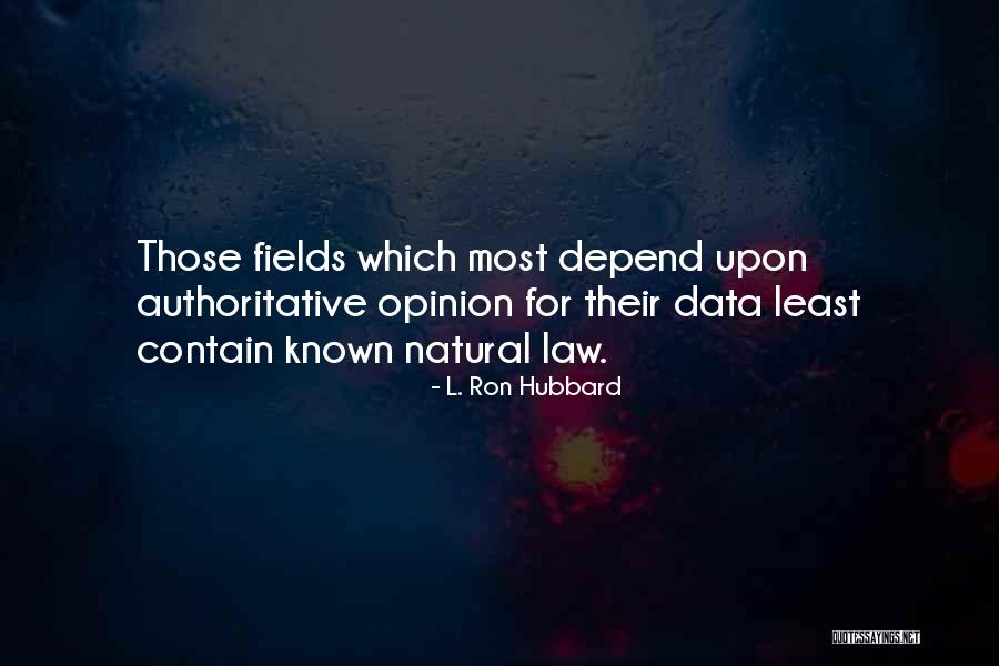 Rufaidah Quotes By L. Ron Hubbard Rufaidah Quotes By L. Ron Hubbard