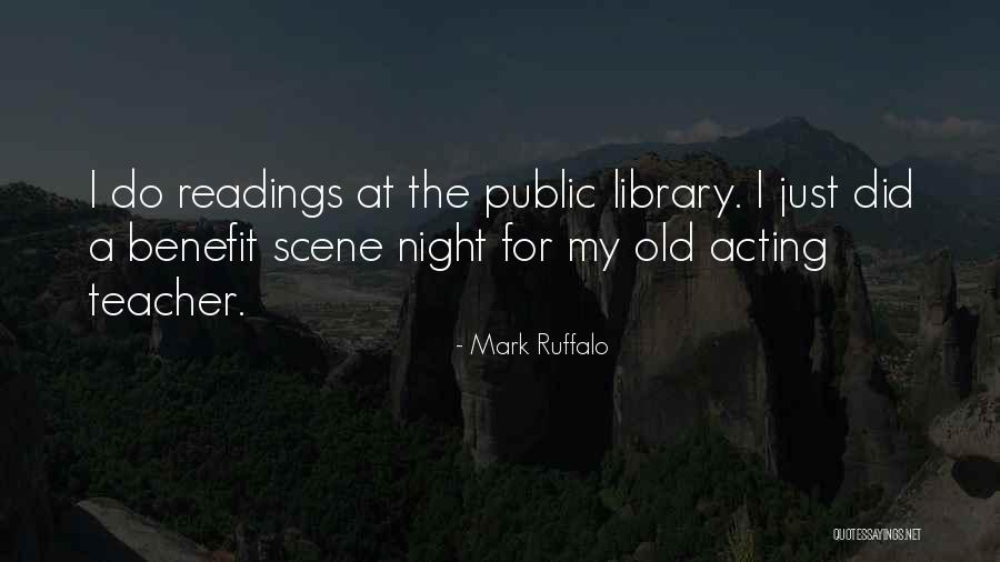 Ruffalo Mark Quotes By Mark Ruffalo Ruffalo Mark Quotes By Mark Ruffalo